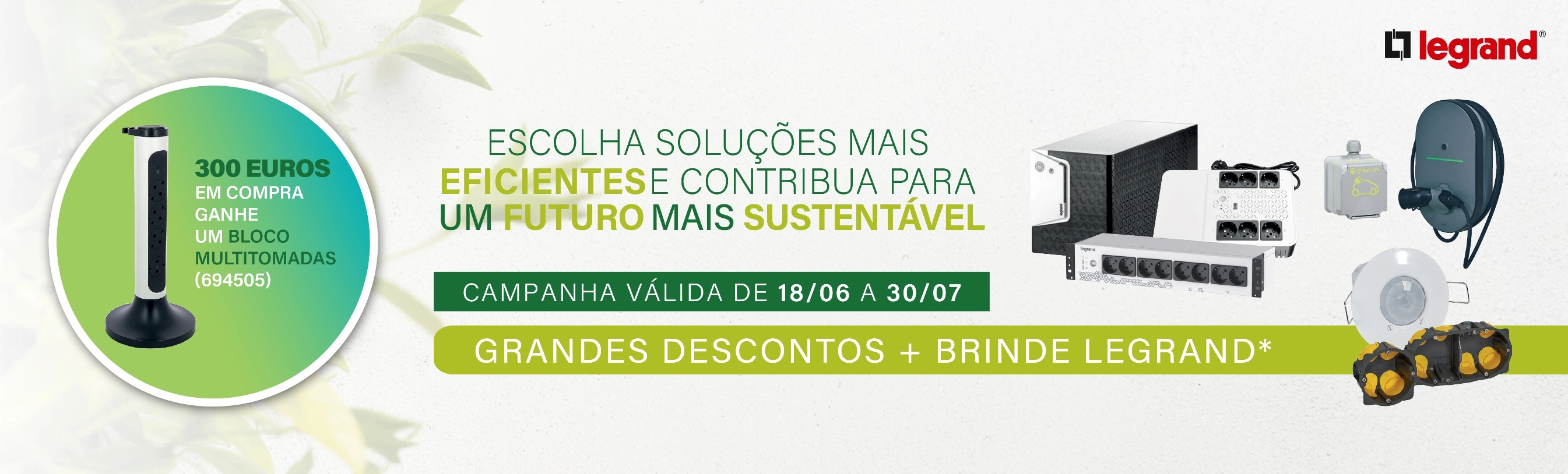 Campanha Green 2025