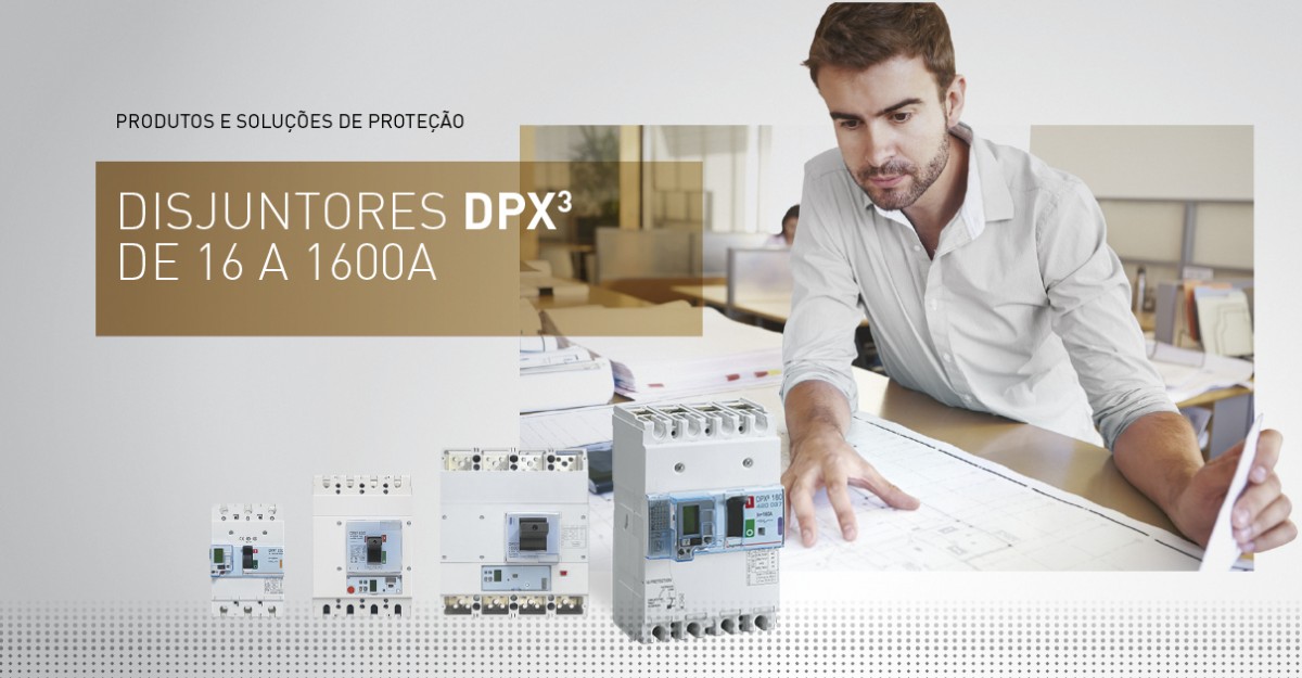 DPX³ magnetotérmicos e eletrónicos até 1600 A